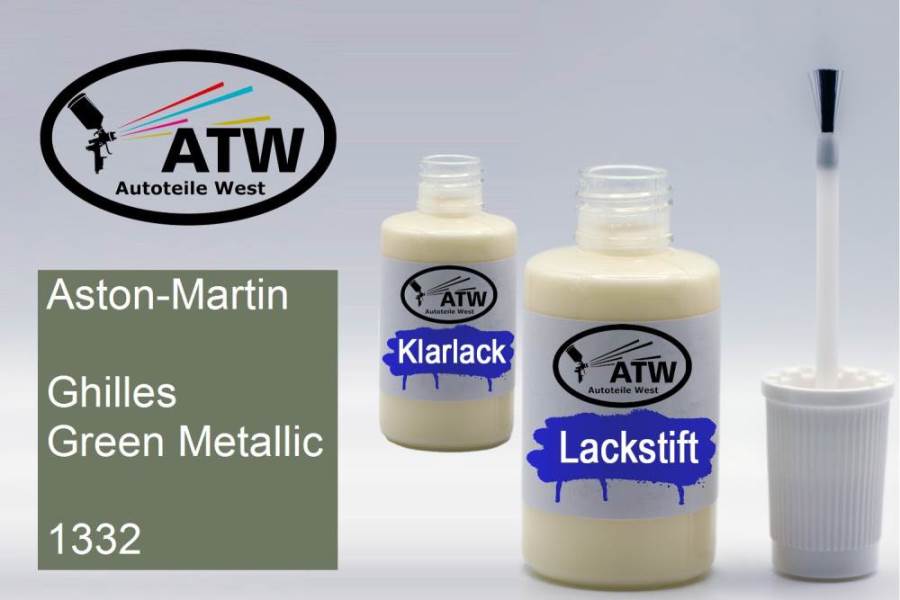 Aston-Martin, Ghilles Green Metallic, 1332: 20ml Lackstift + 20ml Klarlack - Set, von ATW Autoteile West.